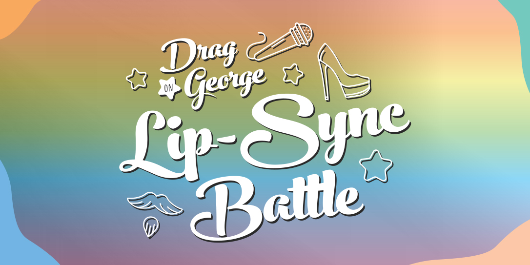 Launches the Annual Drag on George Lip Sync Battle